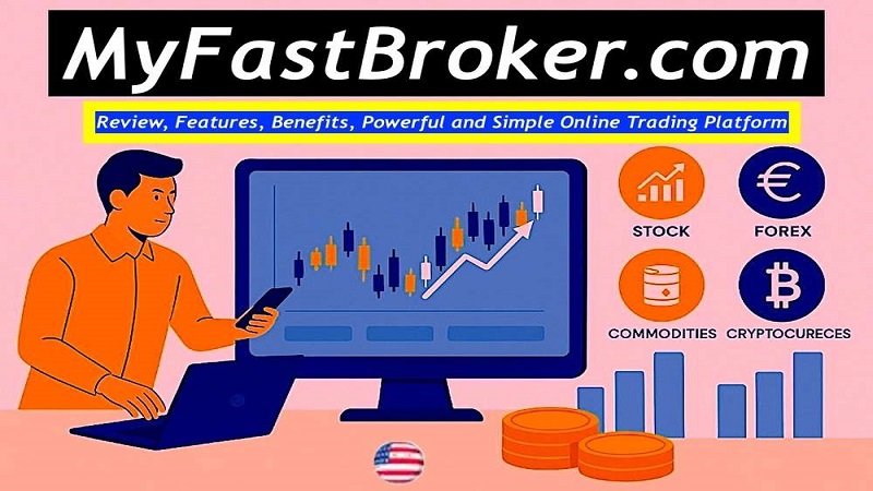 MyFastBroker.com: Full 2026 Breakdown